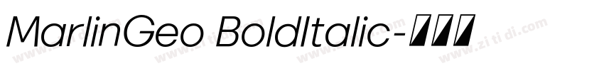 MarlinGeo BoldItalic字体转换
